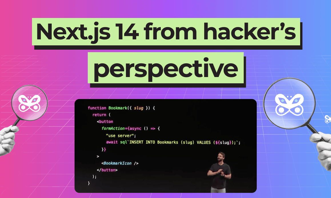 Security of new features in Next.js 14 - Server Actions, Taints